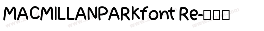 MACMILLANPARKfont Re字体转换